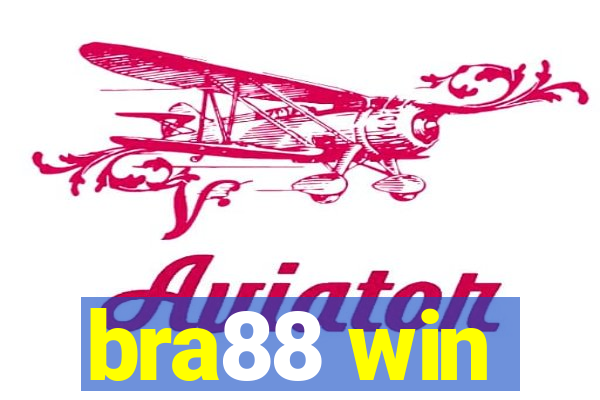 bra88 win